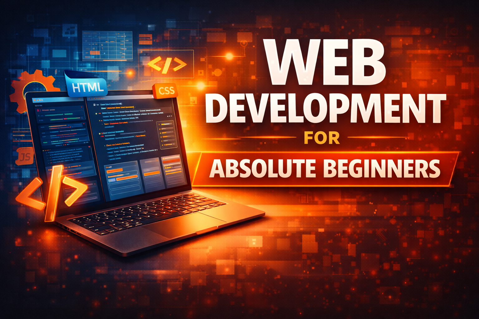 Web Development for Absolute Beginners